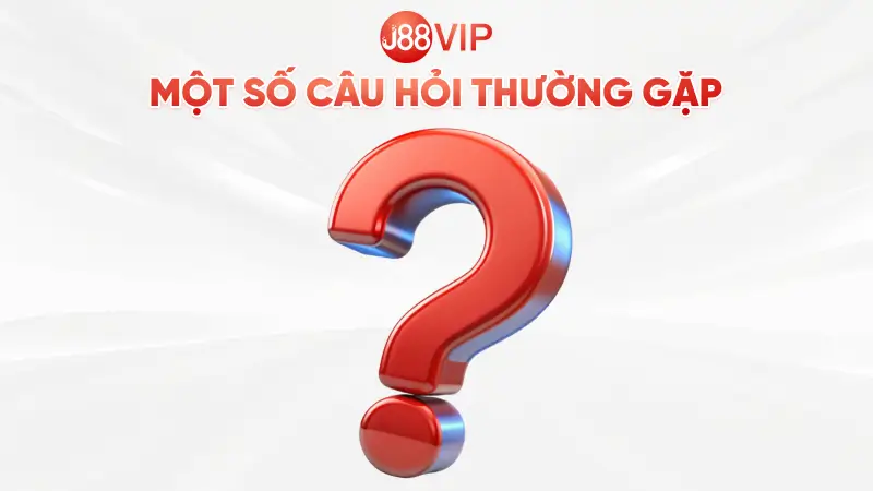Giải đáp một số câu hỏi khi tham gia J88vip2 